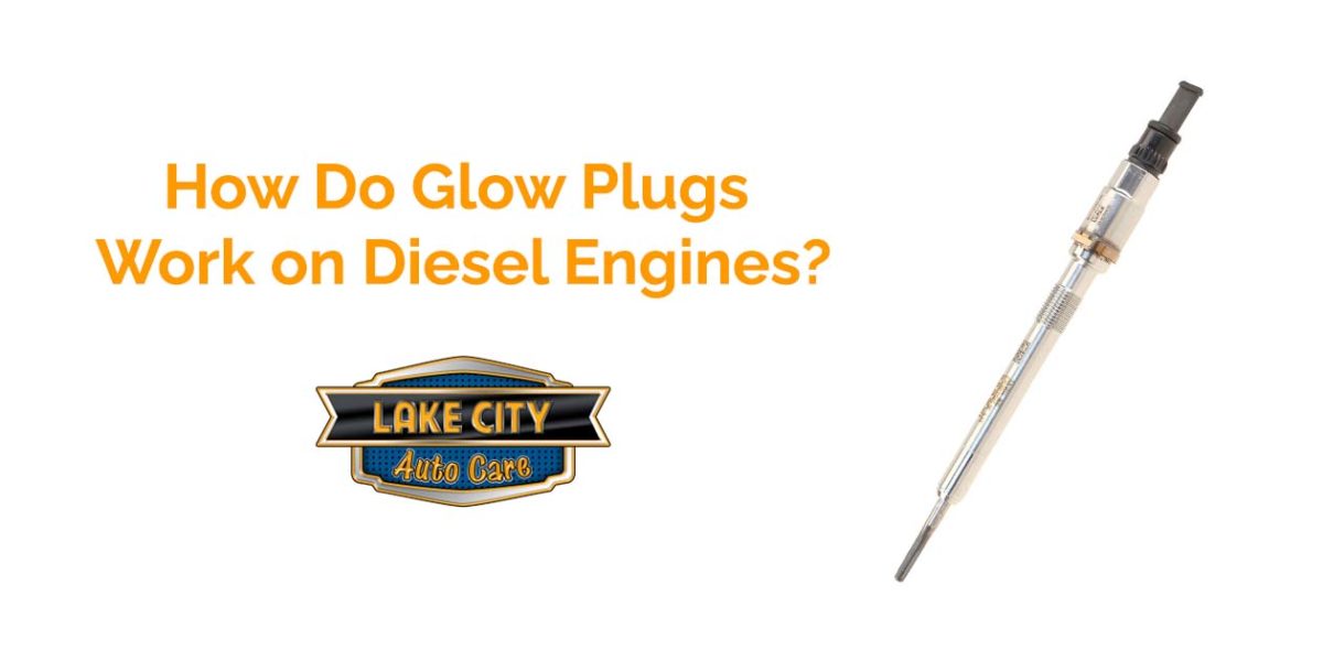 How Do Glow Plugs Work on Diesel Engines?