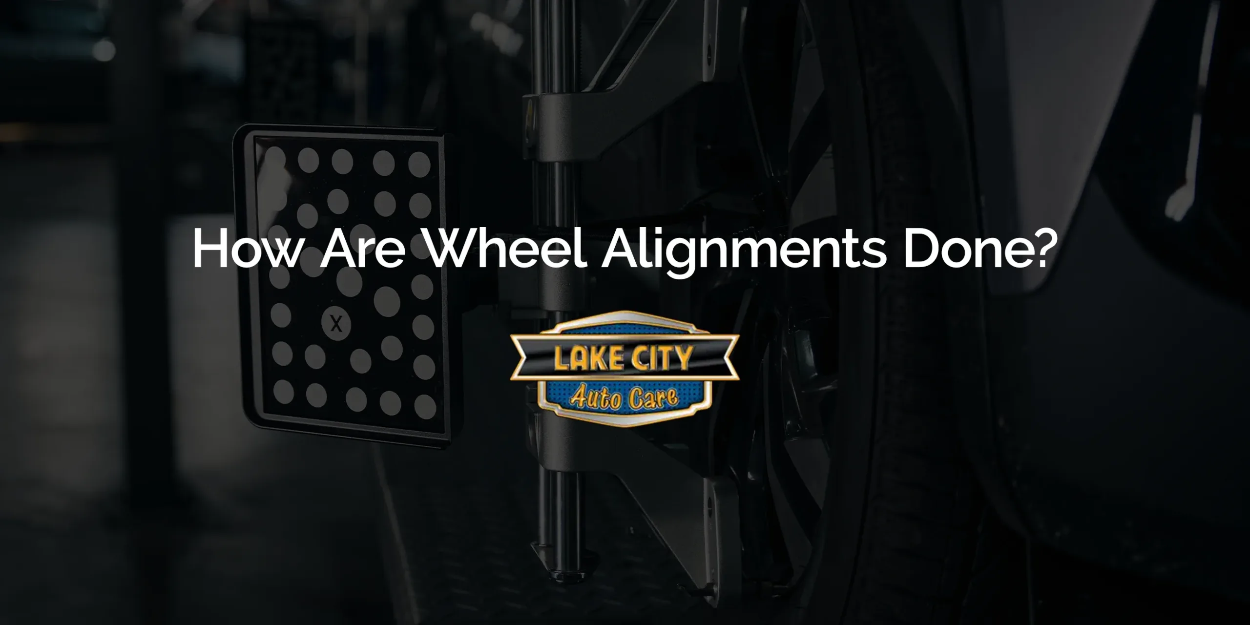 How Are Wheel Alignments Done?